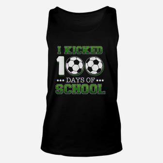 I Kicked 100 Days Of School Soccer Sports Boys Kids Gift Unisex Tank Top | Crazezy CA