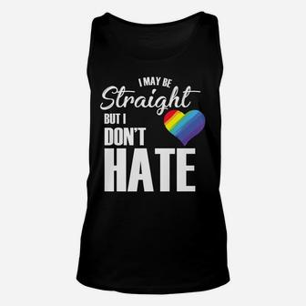 I May Be Straight But I Don`T Hate I LGBT Rainbow Unisex Tank Top | Crazezy