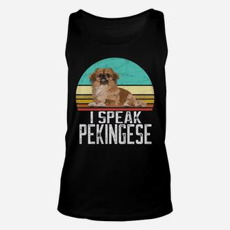I Speak Pekingese - Retro Pekingese Dog Lover & Owner Unisex Tank Top | Crazezy