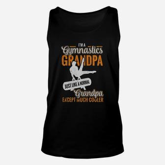 I'm A Gymnastics Grandpa Normal Grandma Much Cooler T-shirt Unisex Tank Top | Crazezy DE