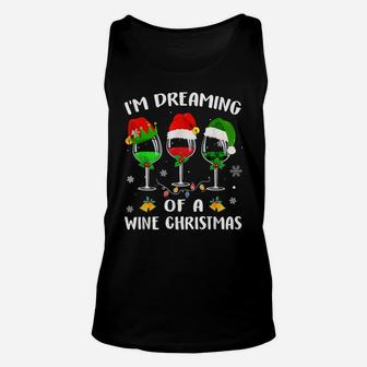 I'm Dreaming Of Wine Christmas Wine Drinking Lover Xmas Gift Unisex Tank Top | Crazezy UK