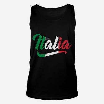 Italia Flag Italy Italian Italiano Family Heritage Gift Sweatshirt Unisex Tank Top | Crazezy