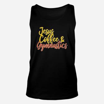 Jesus Coffee Gymnastics For Christian Gymnast Mom Unisex Tank Top | Crazezy AU