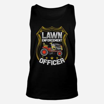 Lawn Enforcement Officer Unisex Tank Top | Crazezy