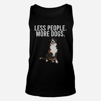 Less People More Dogs Bernese Mountain Dog Funny Introvert Unisex Tank Top | Crazezy AU