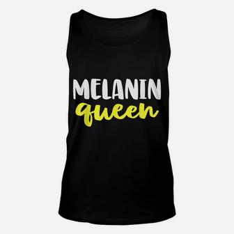 Melanin Queen Shirt For Women Pride Black History Month Unisex Tank Top | Crazezy