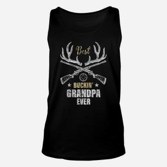 Mens Best Buckin' Grandpa Ever Deer Hunters Hunting Gift Father Unisex Tank Top | Crazezy