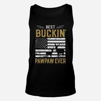 Mens Best Buckin Pawpaw Ever Funny Gift Deer Hunter Cool Hunting Unisex Tank Top | Crazezy UK