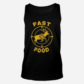 Mens Deer Hunting Gifts For Men - Fast Food Unisex Tank Top | Crazezy CA