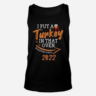 Mens I Put A Turkey In That Oven Pregnancy Thanksgiving Dad Man Unisex Tank Top | Crazezy