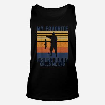 Mens Vintage My Favorite Fishing Buddy Calls Me Dad Fishing Lover Unisex Tank Top | Crazezy