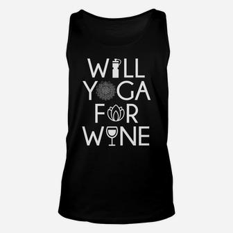 Mens Womens Funny Will Yoga For Wine Unisex Tank Top | Crazezy
