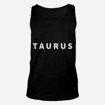 Minimal Taurus Lettering Astrology Zodiac Sign Sweatshirt Unisex Tank Top | Crazezy