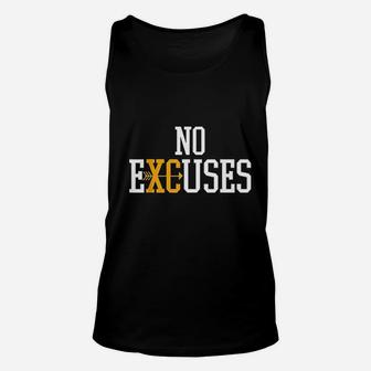 No Excuses Cross Country Track And Field Running Unisex Tank Top | Crazezy