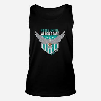 No One Like Us We Dont Care Bird Gang Football Gift Unisex Tank Top | Crazezy