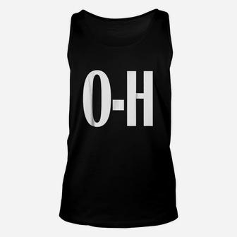 O-h Couples Matching Ohio Sports Football Funny Fun Unisex Tank Top | Crazezy
