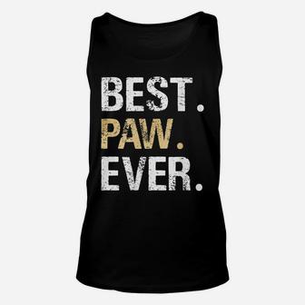 Paw Gift From Granddaughter Grandson Best Paw Ever Unisex Tank Top | Crazezy CA