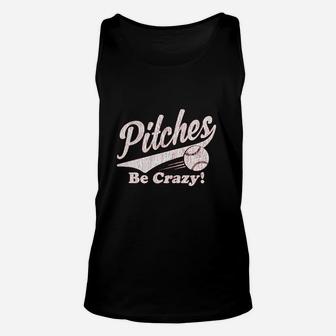 Pitches Be Crazy Funny Summer Baseball Unisex Tank Top | Crazezy UK