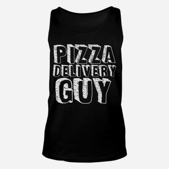 Pizza Delivery Guy Funny I Love Matching Party Gift Idea Unisex Tank Top | Crazezy