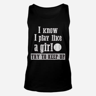 Play Like A Girl Softball Team Funny Unisex Tank Top | Crazezy
