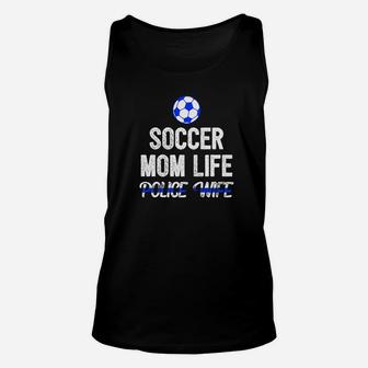 Police Wife Soccer Mom Thin Blue Line Unisex Tank Top | Crazezy CA