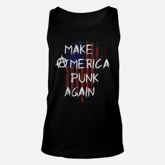 Punk Rocker 80S Design With Make America Punk Again Flag Unisex Tank Top | Crazezy UK