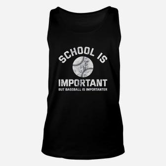 School Is Important But Baseball Is Importanter Unisex Tank Top | Crazezy CA
