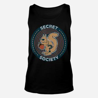 Secret Squirrel Society I Military Service Gift Unisex Tank Top | Crazezy