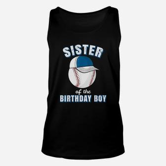 Sister Of The Birthday Boy Funny Baseball Player Girls Unisex Tank Top | Crazezy AU