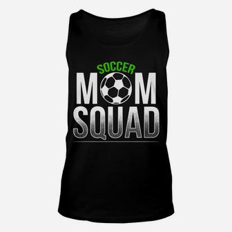 Soccer Mom Squad Mommy Kids Son Daughter Team Coach Unisex Tank Top | Crazezy UK