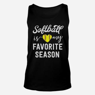 Softball Gift Softball Is My Favorite Season Unisex Tank Top | Crazezy