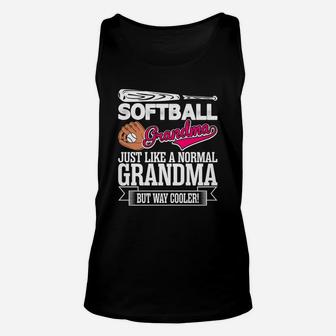Softball Grandma Just Like A Normal Grandma But Way Cooler Unisex Tank Top | Crazezy