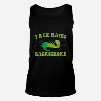 T Rex Hates Backstroke Funny Swimmer Dinosaur Swim Strokes Unisex Tank Top | Crazezy