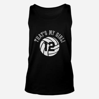 Thats My Girl 12 Volleyball Player Mom Or Dad Gift Unisex Tank Top | Crazezy