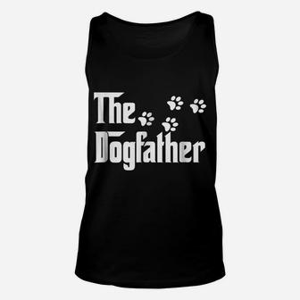 The Dogfather T Shirt Dad Fathers Day Gift Dog Lover Unisex Tank Top | Crazezy