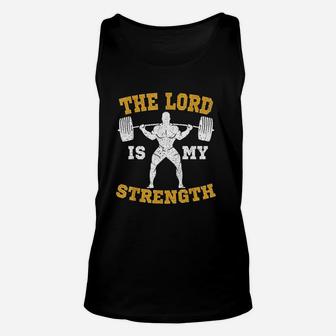 The Lord Is My Strength Christian Gym Jesus Workout Gift Unisex Tank Top | Crazezy