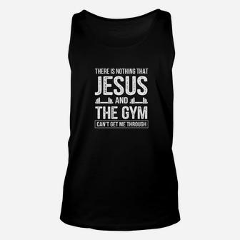 There Is Nothing That Jesus The Gym Cant Get Me Through Unisex Tank Top | Crazezy