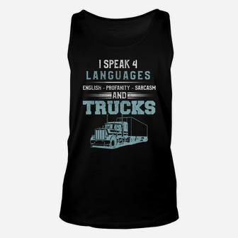 Truck Driver Shirt Truck Language Saying Joke Trucker Gift Unisex Tank Top | Crazezy