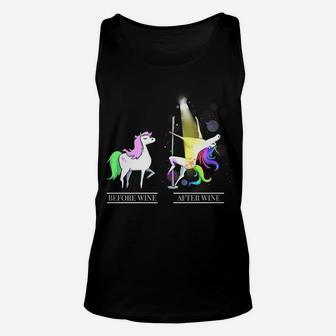 Unicorn Pole Dancing Party Before Wine After Wine Gift Unisex Tank Top | Crazezy