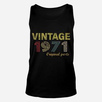 Vintage 1971 Original Parts Funny 49Th Birthday Men Unisex Tank Top | Crazezy CA