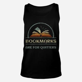 Vintage Bookmarks Are For Quitters Reading Book Distressed Unisex Tank Top | Crazezy