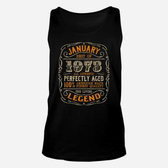Vintage Legends Born In January 1973 Awesome Birthday Gift Unisex Tank Top | Crazezy