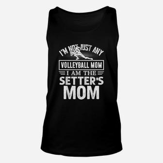 Volleyball Mom I Am The Setter's Mom Funny Unisex Tank Top | Crazezy