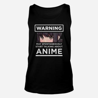 Warning May Spontaneously Start Talking About Anime Unisex Tank Top | Crazezy