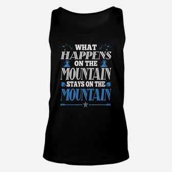 What Happens On Mountain Stays On Mountain Hiking Unisex Tank Top | Crazezy UK