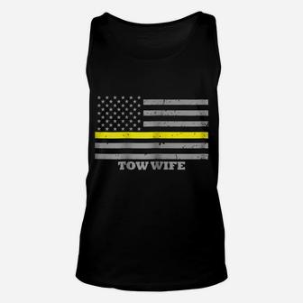 Womens Tow Wife Tow Truck Driver Flag Thin Yellow Line Unisex Tank Top | Crazezy