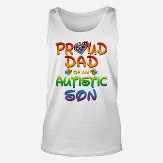 Autism Awareness Family Proud Dad Of Autistic Son Unisex Tank Top | Crazezy