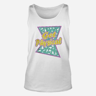 Lets Get Physical Workout Gym Totally Rad 80s Unisex Tank Top | Crazezy