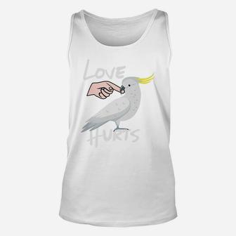 Love Hurts Cockatoo Parrot Premium T-Shirt Unisex Tank Top | Crazezy UK