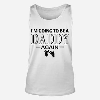 Mens I'm Going To Be A Daddy Again Promoted To Daddy Unisex Tank Top | Crazezy AU